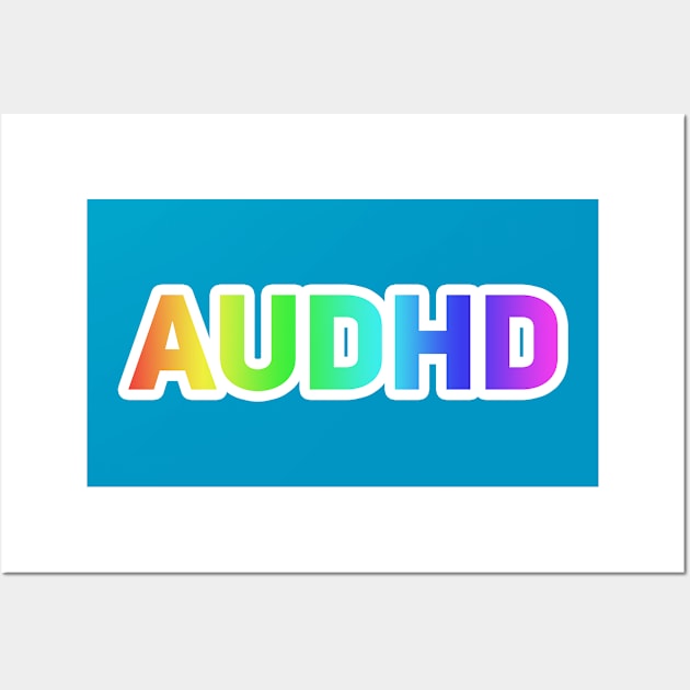 AuDHD Wall Art by Drobile